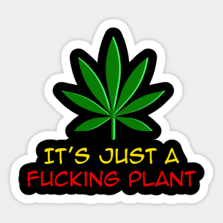 It's just a Plant, Funny, Rasta Sticker